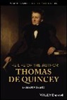 Andrew Keanie, Keanie Andrew - Life of the Author: Thomas De Quincey