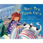 Mary W Olson, Tillotson Katherine - Nice Try, Tooth Fairy