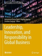 Christian Harrison, Angeles Sánchez, Muhammad Nawaz Tunio - Leadership, Innovation, and Responsibility in Global Business
