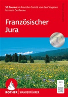 Thomas Rettstatt - Französischer Jura - Franche Comté