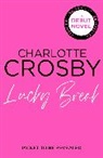 Crosby Charlotte - Lucky Break