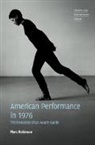 Robinson Marc - American Performance in 1976