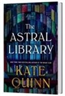 Kate Quinn - The Astral Library
