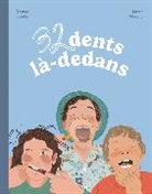 32 dents là-dedans