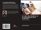 Dino Buonaiuto - Le coeur des ténèbres et le traumatisme de la modernité
