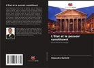 Alejandro Gallotti - L'État et le pouvoir constituant