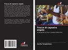 Cecilia Tamplenizza - Tracce di capoeira angola