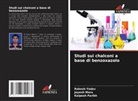 Jayesh Maru, Kalpesh Parikh, Rakesh Yadav - Studi sui chalconi a base di benzoxazolo