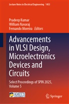 Pradeep Kumar, Fernando Moreira, William Navaraj - Advancements in VLSI Design, Microelectronics Devices and Circuits