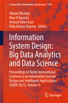 Ahmad Taher Azar, Vikrant Bhateja, May El Barachi, Dilip Kumar Sharma, Ahmad Taher Azar et al - Information System Design: Big Data Analytics and Data Science
