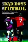 Los bad boys del futbol