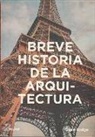 Susie Hodge - Breve historia de la arquitectura