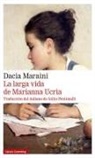 Dacia Maraini - La larga vida de Marianna Ucrìa