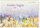 Brigitte Goßmann - Gottes Segen zum Ehejubiläum
