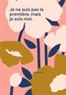 Harmonie J. - Je ne suis pas la première, mais je suis moi