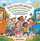 Ulrike Jocham - Barrierefreiheit für kleine Forscher und große Entscheider