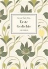 Rainer Maria Rilke - Rainer Maria Rilke: Erste Gedichte. Vollständige Neuausgabe