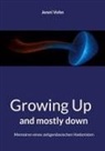 Jenni Vohn - Growing Up and mostly down