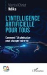 Martial Christ Ndika - L'intelligence artificielle pour tous