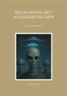 Alexander Armin - Begegnung mit Ausserirdischen