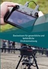 Maximilian Beck - Basiswissen für gewerbliche und behördliche Drohnennutzung