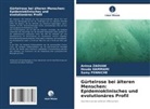 Samy Fenniche, Houda Hammami, Anissa Zaouak - Gürtelrose bei älteren Menschen: Epidemioklinisches und evolutionäres Profil