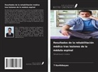 T. Karthikeyan - Resultados de la rehabilitación médica tras lesiones de la médula espinal