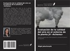 Migl¿ Jaku¿ionyt¿ - Evaluación de la calidad del aire en el entorno de la planta JV 'Achema'
