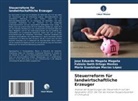 María Guadalupe Macías López, José Eduardo Magaña Magaña, Fabiola Ortega Montes, Fabiola Ibeth Ortega Montes - Steuerreform für landwirtschaftliche Erzeuger