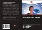 M. Ajisha, G. Amirthayogam, C. Anbu Ananth - Principes fondamentaux de la science des données