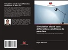 Rajat Khurana - Simulation cloud sous différentes conditions de pare-feu