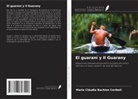 Maria Cláudia Bachion Ceribeli - El guaraní y Il Guarany