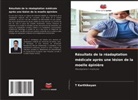 T. Karthikeyan - Résultats de la réadaptation médicale après une lésion de la moelle épinière