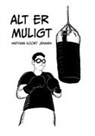Mathias Hjort Jensen - Alt er muligt