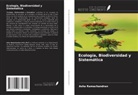 Asha Ramachandran - Ecología, Biodiversidad y Sistemática