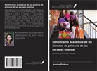 Aaisha Firdous - Rendimiento académico de los alumnos de primaria de las escuelas públicas