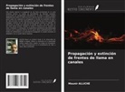Mounir Alliche - Propagación y extinción de frentes de llama en canales