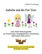 Gabriele Fussenegger - Isabella und die Fee Trixi