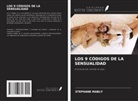 Stéphane Mably - LOS 9 CÓDIGOS DE LA SENSUALIDAD