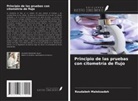 Roudabeh Malekzadeh - Principio de las pruebas con citometría de flujo