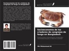 Mir Mohammad Ali - Socioeconomía de los criadores de cangrejos de fango en Bangladesh