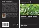 Akhil Baruah - Alcanfor y plantas afines