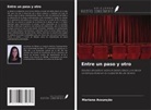 Mariana Assunção - Entre un paso y otro