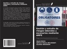 Djihene Kheira Belhanafi, Kawther Bessedik, Walid Rezig - Gestión y estudio de riesgos laborales y escenarios mediante AMFE