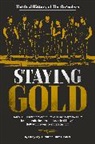 Danny Boy O'Connor, Jimmie Tramel - Staying Gold: The Oral History of The Outsiders