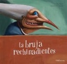 Tina Meroto, Maurizio A. C. Quarello - La bruja rechinadientes
