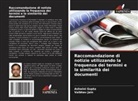 Ashwini Gupta, Vaibhav Jain - Raccomandazione di notizie utilizzando la frequenza dei termini e la similarità dei documenti