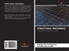 Rodrigo Bíscaro Nogueira, Reinaldo José Tonete - STRUCTURAL MECHANICS