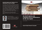 Seyed Sajad Hoseini Saryazdi - Un bref aperçu de l'histoire de la littérature et de ses types