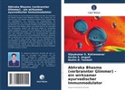 Savita S Angadi, Savita S. Angadi, Vijaykumar S Kotrannavar, Vijaykumar S. Kotrannavar, Tamboli, Nadim D. Tamboli - Abhraka Bhasma (verbrannter Glimmer) - ein wirksamer ayurvedischer Immunmodulator